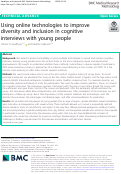 Cover page: Using online technologies to improve diversity and inclusion in cognitive interviews with young people.