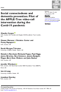 Cover page: Social connectedness and dementia prevention: Pilot of the APPLE-Tree video-call intervention during the Covid-19 pandemic