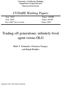 Cover page: Trading Off Generations: Infinitely Lived Agent Versus OLG