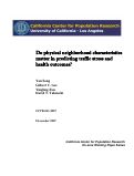 Cover page: Do Physical Neighborhood Characteristics Matter in Predicting Traffic Stress and Health Outcomes?