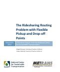 Cover page: The Ridesharing Routing Problem with Flexible Pickup and Drop-off Points