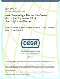 Cover page: How Technology Shapes the Crowd: Participation in the 2014 South African Election