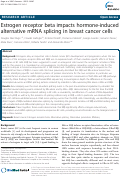 Cover page: Estrogen receptor beta impacts hormone-induced alternative mRNA splicing in breast cancer cells