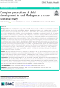 Cover page: Caregiver perceptions of child development in rural Madagascar: a cross-sectional study.
