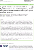 Cover page: A type III effectiveness-implementation hybrid evaluation of a multicomponent patient navigation strategy for advanced-stage Kaposi’s sarcoma: protocol