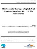 Cover page of Thin Concrete Overlay on Asphalt Pilot Project at Woodland SR 113: Initial Performance