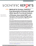 Cover page: Methods for Scarless, Selection-Free Generation of Human Cells and Allele-Specific Functional Analysis of Disease-Associated SNPs and Variants of Uncertain Significance