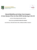 Cover page: Shared mobility and urban form impacts: a case study of peer-to-peer (P2P) carsharing in the US