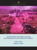 Cover page: National Parks Can Improve Society by Revealing Destructive Historical Conflicts