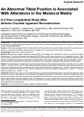 Cover page: An Abnormal Tibial Position Is Associated With Alterations in the Meniscal Matrix: A 3-Year Longitudinal Study After Anterior Cruciate Ligament Reconstruction