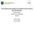 Cover page: Transit-based smart parking: An evaluation of the San Francisco Bay area field test