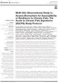 Cover page: Multi-Site Observational Study to Assess Biomarkers for Susceptibility or Resilience to Chronic Pain: The Acute to Chronic Pain Signatures (A2CPS) Study Protocol