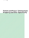 Cover page: Patent and Place: Intellectual Property and Site-Specificity