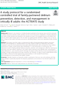 Cover page: A study protocol for a randomized controlled trial of family-partnered delirium prevention, detection, and management in critically ill adults: the ACTIVATE study