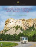 Cover page: National parks, highways, and climate change