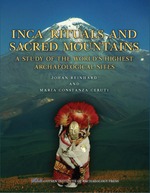 Cover page: Inca Rituals and Sacred Mountains:&nbsp;A Study of the World's Highest Archaeological Sites