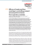 Cover page: Efficacy of masks and face coverings in controlling outward aerosol particle emission from expiratory activities.