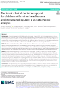 Cover page: Electronic clinical decision support for children with minor head trauma and intracranial injuries: a sociotechnical analysis