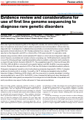 Cover page: Evidence review and considerations for use of first line genome sequencing to diagnose rare genetic disorders.