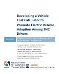 Cover page: Developing a Vehicle Cost Calculator to Promote Electric Vehicle Adoption Among TNC Drivers