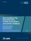 Cover page: Micromobility Trip Characteristics, Transit Connections, and COVID-19 Effects