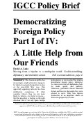 Cover page: Policy Brief 08-1: Democratizing Foreign Policy (Part I of IV): A Little Help from our Friends