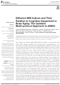 Cover page: Diffusion MRI Indices and Their Relation to Cognitive Impairment in Brain Aging: The Updated Multi-protocol Approach in ADNI3