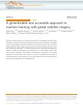 Cover page: A generalizable and accessible approach to machine learning with global satellite imagery