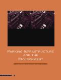Cover page: Parking Infrastructure and the Environment
