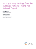 Cover page: Pop-up Survey: Findings from the Building a National Archival Finding Aid Network Project