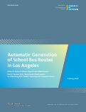 Cover page: Automatic Generation of School Bus Routes in Los Angeles