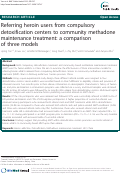 Cover page: Referring heroin users from compulsory detoxification centers to community methadone maintenance treatment: a comparison of three models