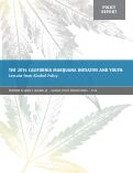 Cover page: THE 2016 CALIFORNIA MARIJUANA INITIATIVE AND YOUTH: Lessons from Alcohol Policy