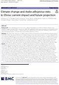 Cover page: Climate change and Aedes albopictus risks in China: Current impact and future projections