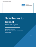 Cover page: Safe Routes to School in St. Louis &amp; Beyond