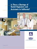 Cover page: Is There a Shortage of Dental Hygienists and Assistants in California?: Findings from the 2003 California Dental Survey