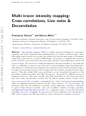 Cover page: Multi-tracer intensity mapping: cross-correlations, line noise &amp; decorrelation
