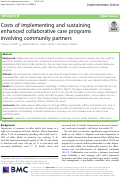 Cover page: Costs of implementing and sustaining enhanced collaborative care programs involving community partners.