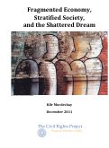 Cover page of Fragmented Economy, Stratified Society, and the Shattered Dream