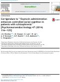 Cover page: Corrigendum to "Oxytocin administration enhances controlled social cognition in patients with schizophrenia" [Psychoneuroendocrinology 47 (2014) 116-125].