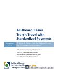 Cover page of All Aboard! Easier Transit Travel with Standardized Payments