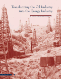 Cover page: Transforming the Oil Industry into the Energy Industry