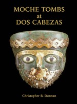 Cover page: Moche Tombs at Dos Cabezas