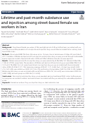Cover page: Lifetime and past-month substance use and injection among street-based female sex workers in Iran