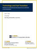 Cover page of Technology and Fuel Transition: Pathways to Low Greenhouse Gas Futures for Cars and Trucks in the United States