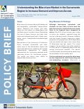 Cover page: Understanding the Bike-share Market in the Sacramento Region to Increase Demand and Improve Access