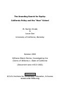 Cover page: The Unending Search For Equity: California Policy and the"New" School