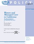 Cover page: Women and Managed Care in California: An Examination of Selected Services