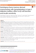 Cover page: Autologous bone marrow-derived mononuclear cells transplantation in type 2 diabetes mellitus: effect on β-cell function and insulin sensitivity.