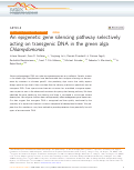 Cover page: An epigenetic gene silencing pathway selectively acting on transgenic DNA in the green alga Chlamydomonas